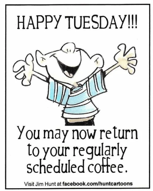 Happy Tuesday coffee meme