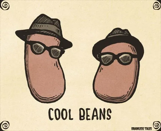 Cool beans coffee pun