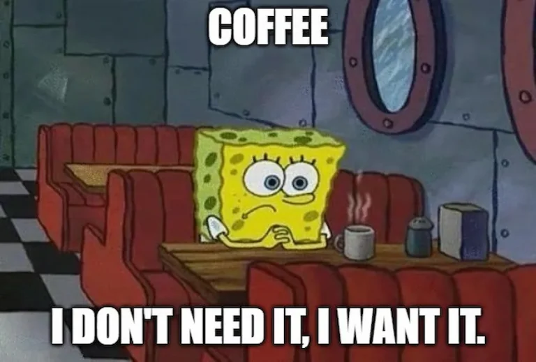 Spongebob coffee meme